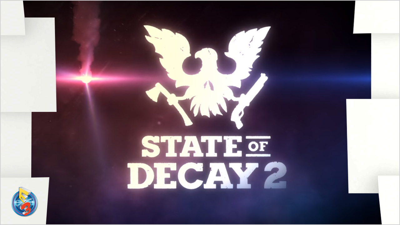 e3-2016-state-of-decay-2