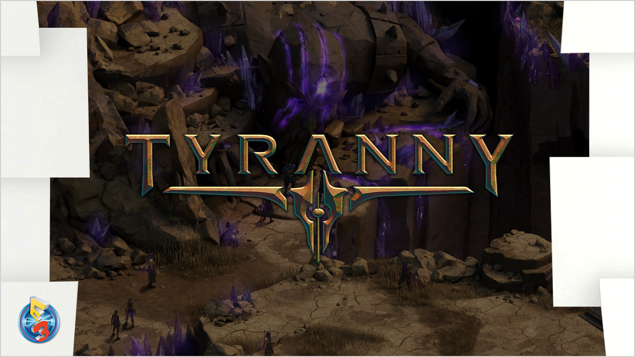 e3-2016-tyranny